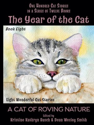 cover image of A Cat of Roving Nature: The Year of the Cat, #8